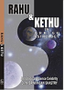 Rahu & Kethu in Bhrigu Astrology